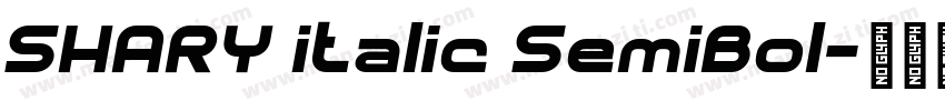 SHARY italic SemiBol字体转换